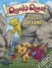 Quirk's Quest libro in lingua di Christie Robert, Lang Deborah (ILT)