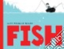 Fish libro in lingua di Walsh Liam Francis