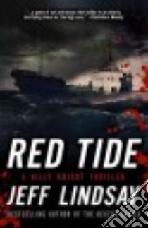 Red Tide libro in lingua di Lindsay Jeffry P.