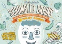 Uncle John's Scrambled Brains libro in lingua di Merrell Patrick (ILT), Bathroom Readers' Institute (COR)