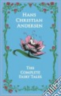 Hans Christian Andersen libro in lingua di Andersen Hans Christian, Hersholt Jean (TRN)