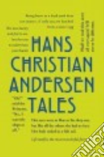 Hans Christian Andersen Tales libro in lingua di Andersen Hans Christian, Hersholt Jean (TRN)