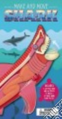 Make and Move Shark libro in lingua di Green Jen, Ruffle Mark (ILT)