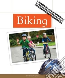 Biking libro in lingua di Ringstad Arnold