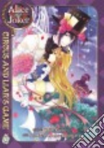 Alice in the Country of Joker Circus and Liar's Game 7 libro in lingua di Quinrose, Fujimaru Mamenosuke (ILT), Liu Angela (TRN)