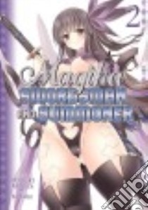 Magika Swordsman and Summoner 2 libro in lingua di Mihara Mitsuki, Monrin (ILT)