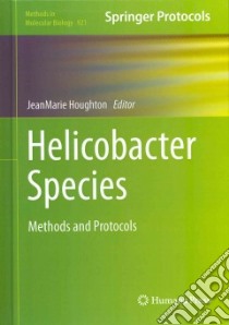 Helicobacter Species libro in lingua di Houghton Jeanmarie (EDT)
