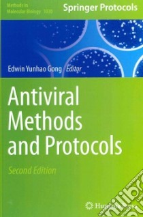 Antiviral Methods and Protocols libro in lingua di Gong Edwin Yunhao (EDT)