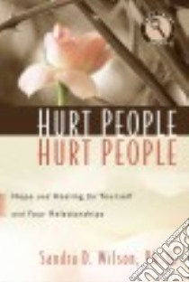 Hurt People Hurt People libro in lingua di Wilson Sandra D.