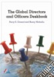 The Global Directors and Officers Deskbook libro in lingua di Granof Perry S., Nicholls Henry
