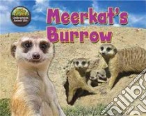 Meerkat's Burrow libro in lingua di Phillips Dee