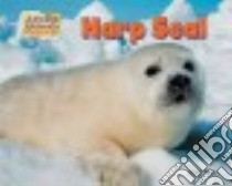 Harp Seal libro in lingua di Phillips Dee