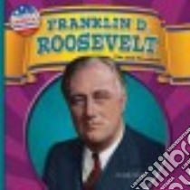 Franklin D. Roosevelt libro in lingua di Gregory Josh