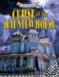 Curse of the Haunted House libro in lingua di Speregen  Debora Newberger, Resto Anthony (ILT)