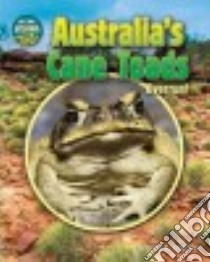 Australia's Cane Toads libro in lingua di Collard Sneed B.