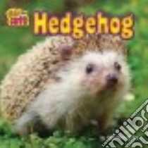 Hedgehog libro in lingua di Markovics Joyce