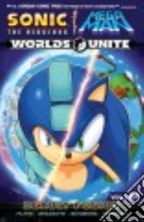 Sonic / Mega Man Worlds Unite 1 libro in lingua di Flynn Ian, Spaziante Patrick (ILT), Schoening Dan (ILT), Yardley Tracy (ILT)