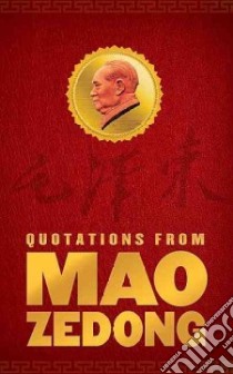 Quotations from Mao Zedong libro in lingua di Mao Tse-tung