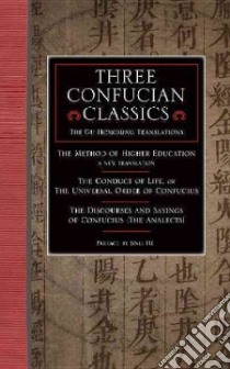 Three Confucian Classics libro in lingua di Ziyu Zeng, Zisi Kong Ji, Confucius