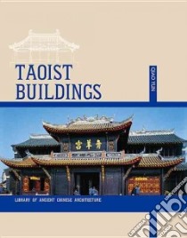 Taoist Buildings libro in lingua di Yun Qiao