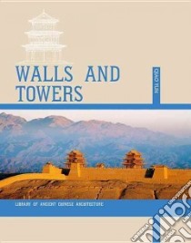 Walls and Towers libro in lingua di Qiao Yun
