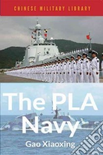 The Pla Navy libro in lingua di Xiaoxing Gao, Saifei Weng, Dehua Zhou, Yanhong Sun, Liangwu Chen