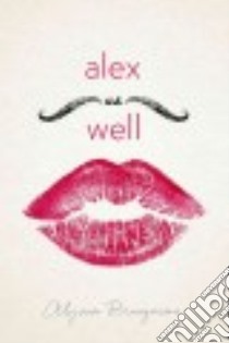 Alex As Well libro in lingua di Brugman Alyssa