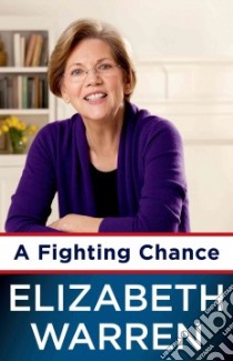 A Fighting Chance libro in lingua di Warren Elizabeth