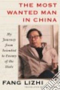 The Most Wanted Man in China libro in lingua di Lizhi Fang, Link Perry (TRN)