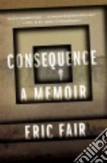 Consequence libro in lingua di Fair Eric