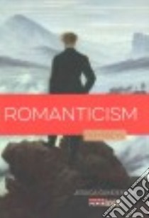 Romanticism libro in lingua di Gunderson Jessica