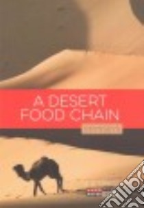 A Desert Food Chain libro in lingua di Tarbox A. D.