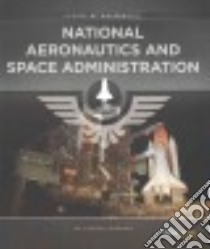 National Aeronautics and Space Administration libro in lingua di Wimmer Teresa