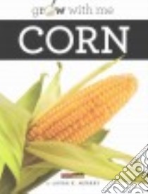 Corn libro in lingua di Murray Laura K.