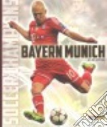 Bayern Munich libro in lingua di Whiting Jim
