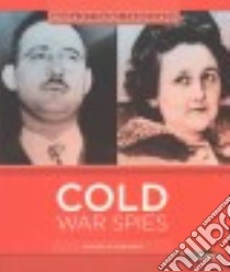Cold War Spies libro in lingua di Goodman Michael E.