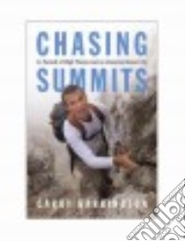 Chasing Summits libro in lingua di Harrington Garry