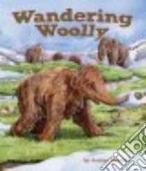 Wandering Woolly libro in lingua di Gabriel Andrea