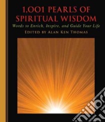 1,001 Pearls of Spiritual Wisdom libro in lingua di Lim Kim (EDT)