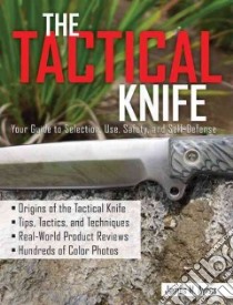 The Tactical Knife libro in lingua di Ayres James Morgan, Hawke Mykel (FRW)