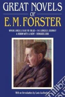 Great Novels of E. M. Forster libro in lingua di Forster E. M., Auchincloss Louis (INT)
