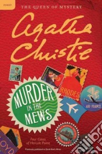 Murder in the Mews libro in lingua di Christie Agatha