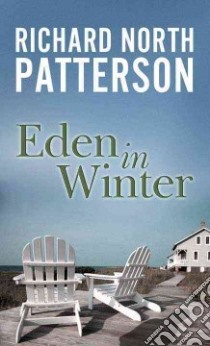 Eden in Winter libro in lingua di Patterson Richard North