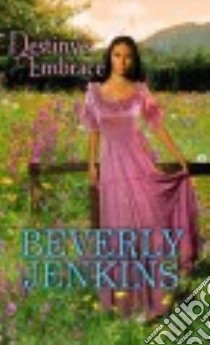 Destiny's Embrace libro in lingua di Jenkins Beverly