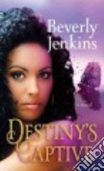 Destiny's Captive libro in lingua di Jenkins Beverly