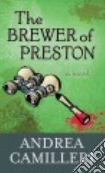 The Brewer of Preston libro in lingua di Camilleri Andrea