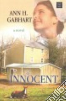 The Innocent libro in lingua di Gabhart Ann H.