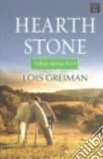 Hearth Stone libro in lingua di Greiman Lois