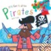 It's Fun to Draw Pirates libro in lingua di Bergin Mark