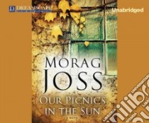 Our Picnics in the Sun libro in lingua di Joss Morag, Landor Rosalyn (NRT), Page Michael (NRT), Lister Ralph (NRT)